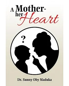 A Mother- Her Heart