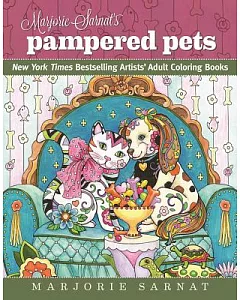 Marjorie sarnat’s Pampered Pets: New York Times Bestselling Artists’ Adult Coloring Books