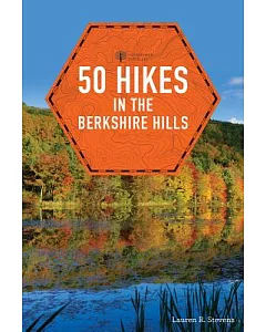 50 Hikes in the Berkshire Hills