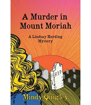 A Murder in Mount Moriah