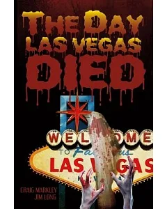 The Day Las Vegas Dies