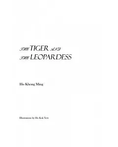 The Tiger and the Leopardess