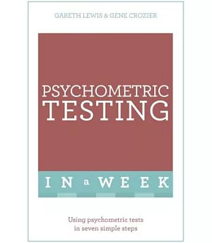 Teach Yourself Psychometric Testing in a Week