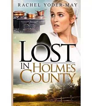 Lost in Holmes County