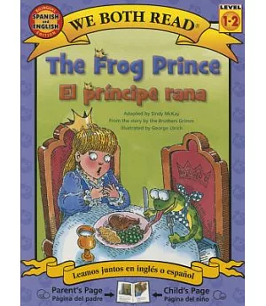The Frog Prince / El Príncipe Rana