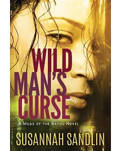 Wild Man’s Curse