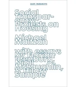 Social Transparency: Projects on Housing