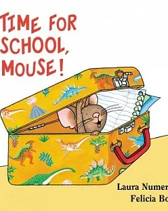 Time for School, Mouse!: Lap Edition