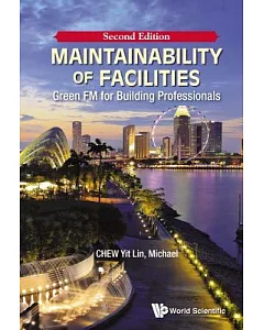 Maintainability of Facilities: Green FM for Building Professionals