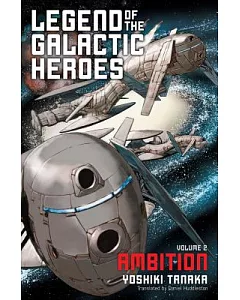 Legend of the Galactic Heroes: Ambition