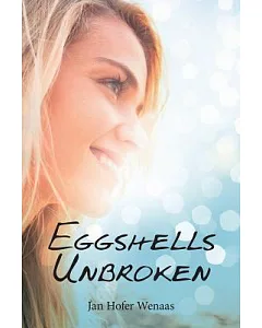 Eggshells Unbroken