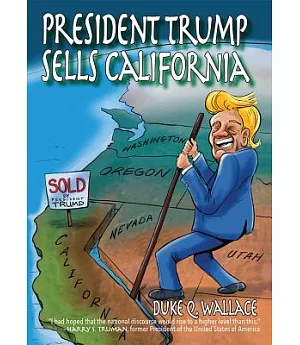 President Trump Sells California