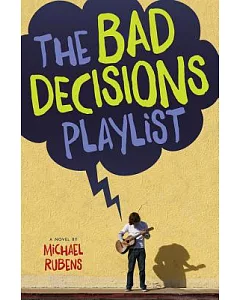The Bad Decisions Playlist