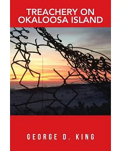 Treachery on Okaloosa Island