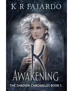 K: The Awakening