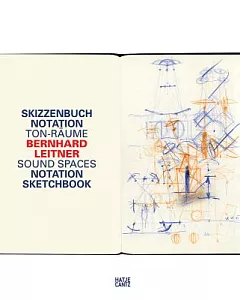 Skizzenbuch Notation Ton-Raume / Sound Spaces Notation Sketchbook