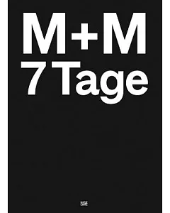 M+M - 7Tage