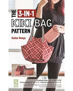 The 3-in-1 Kiki Bag Pattern