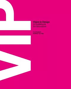 VIP Vision in Design: A Guidebook for Innovators