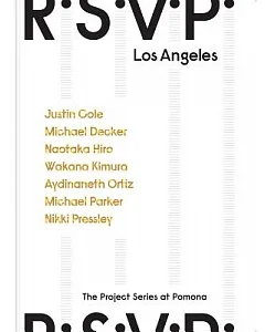 R.S.V.P. Los Angeles: The Project Series at Pomona