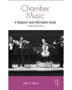 Chamber Music: A Research and Information Guide