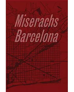 Miserachs Barcelona