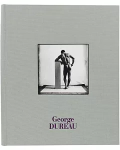 George dureau: The Photographs