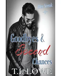 Goodbyes and Second Chances