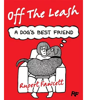 Off the Leash: A Dog’s Best Friend
