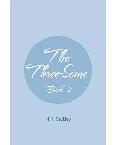 The Three-some: Book Two