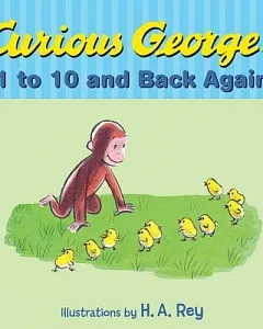 Curious George’s 1 to 10 and Back Again