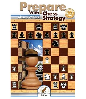 Prepare With Chess Strategy