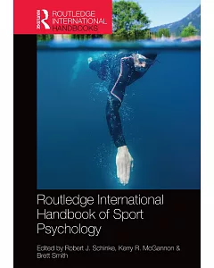 Routledge International Handbook of Sport Psychology