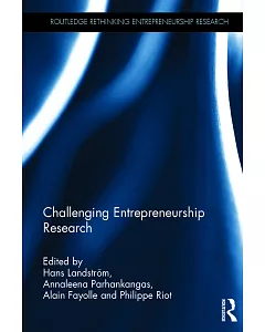 Challenging Entrepreneurship Research