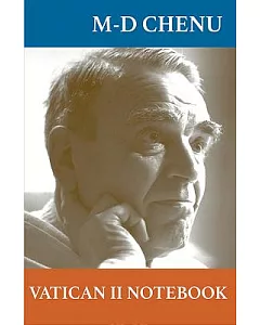 Vatican II Notebook: A Critical Journal 1962-1963