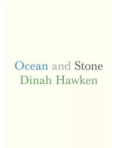 Ocean and Stone