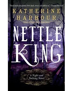 Nettle King: Library Edition