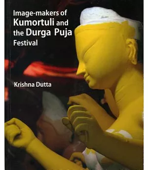 Image-makers of Kumortuli and Durga Puja Festival