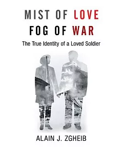 Mist of Love Fog of War: The True Identity of a Loved Soldier