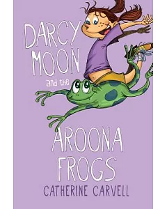 Darcy Moon and the Aroona Frogs