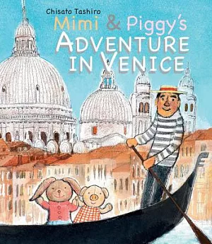 Mimi and Piggy’s Adventure in Venice