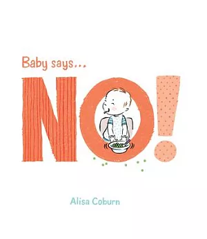 Baby Says No!