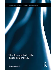 The Rise and Fall of the Italian Film Industry