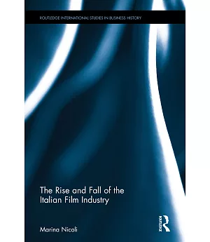 The Rise and Fall of the Italian Film Industry
