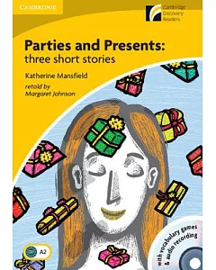 Parties and Presents: Three Short Stories