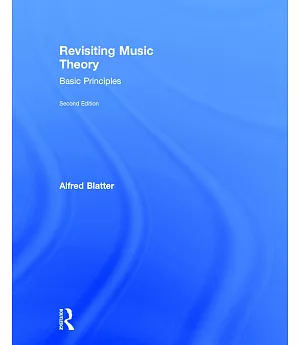 Revisiting Music Theory: Basic Principles