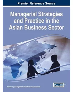 Managerial Strategies and Practice in the Asian Business Sector