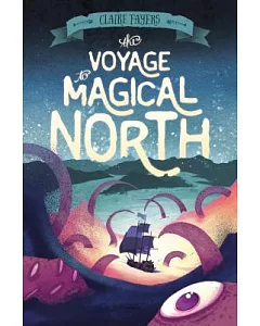 The Voyage to Magical North