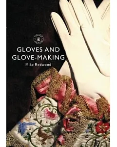 Gloves and Glove-Making