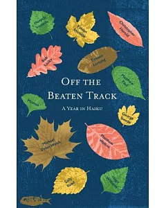 Off the Beaten Track: A year in haiku